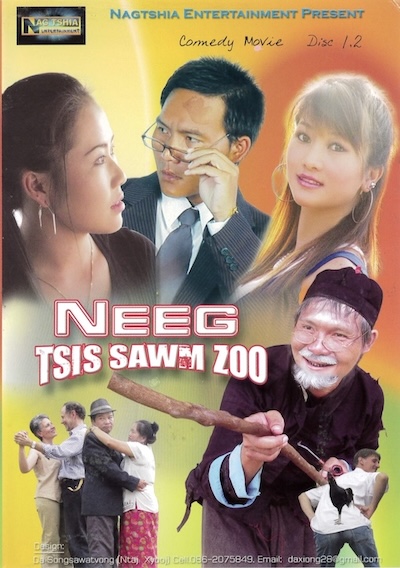 Neeg Tsis Sawm Zoo Part 1,2 Movie Poster